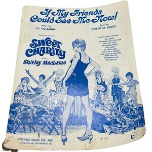 Vintage Sheet Music If My Friends Could See Me Now Sweet Charity Cy 1969 READ